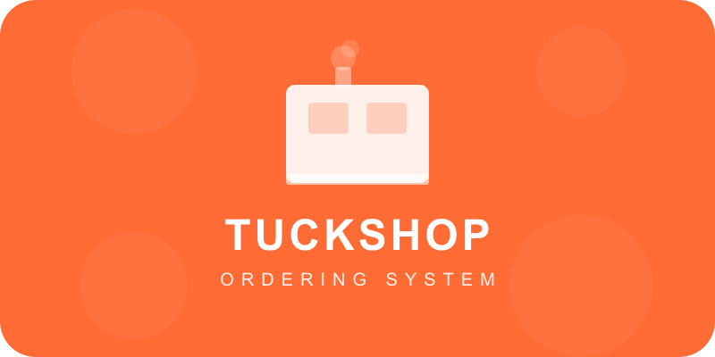 School Tuckshop System